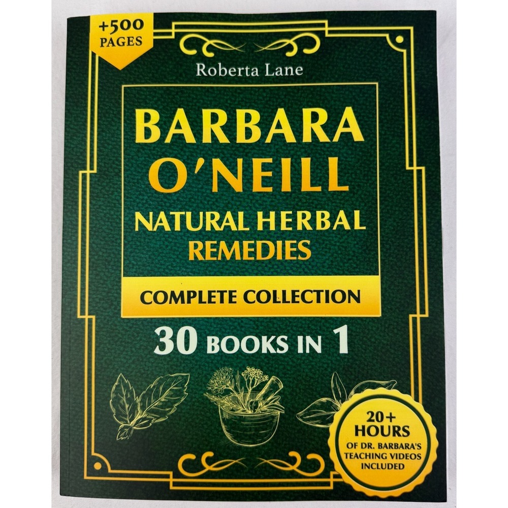 Barbara O'Neill Natural Herbal Remedies Complete‎ Collection 50 Books in 1